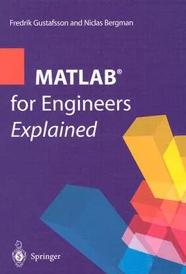 MATLAB for Engineers Explained (2003)