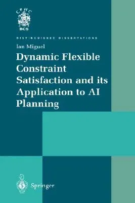 Dynamic Flexible Constraint Satisfaction and Its Application to AI Planning (2004)