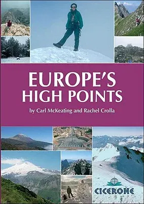 Europe's High Points: Getting to the Top in 50 Countries