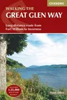 Walking the Great Glen Way: Long-Distance Route from Fort William to Inverness (Second Edition, New)