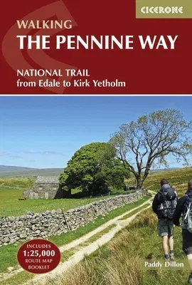 Walking the Pennine Way: National Trail from Edale to Kirk Yetholm