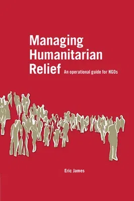 Managing Humanitarian Relief