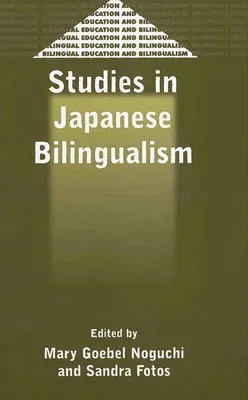 Studies in Japanese Bilingualism