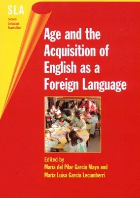 Age and the Acquisition of English as a Foreign Language, 4