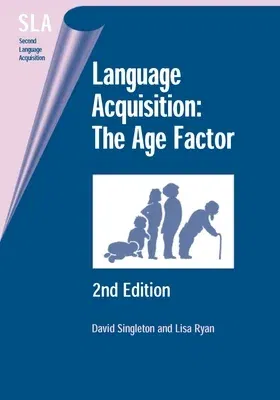 Language Acquisition: The Age Factor (2nd Edition) (Revised)