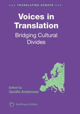 Voices in Translation: Bridging Cultural Divides, 3