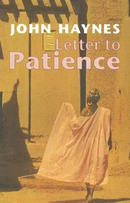 Letter to Patience