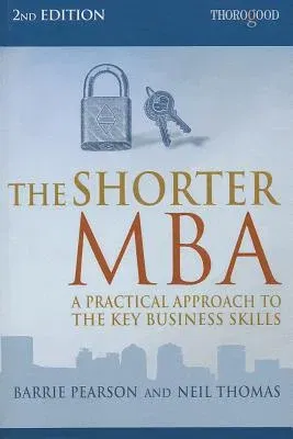 The Shorter MBA