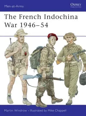 The French Indochina War 1946-54