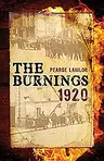 The Burnings 1920