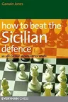 How to Beat the Sicilian Defence: An Anti-Sicilian Repertoire for White