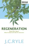 Regeneration (Revised, Updated)