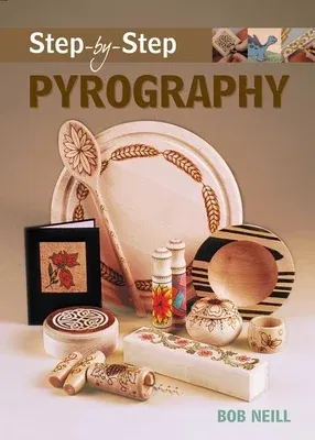 Step-By-Step Pyrography