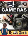 Exploring Science: Cameras: With 9 Easy-To-Do Experiments and 230 Exciting Pictures