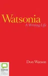 Watsonia: A Writing Life