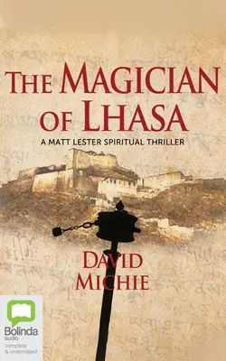 The Magician of Lhasa