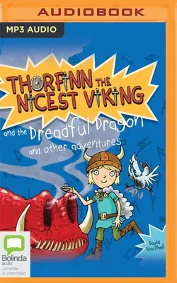 Thorfinn and the Dreadful Dragon and Other Adventures