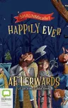 Happily Ever Afterwards: A Tale from a Taller Forest