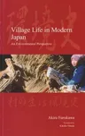 Village Life in Modern Japan: An Environmental Perspective