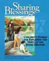 Sharing Blessings: Children's Stories for Exploring the Spirit of the Jewish Holidays