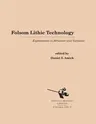 Folsom Lithic Technology: Explorations in Structure and Variation