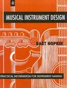 Musical Instrument Design: Practical Information for Instrument Making