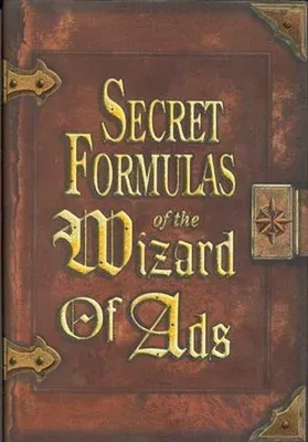 Secret Formulas of the Wizard of Ads