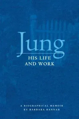 Jung: His Life and Work, a Biographical Memoir (Revised)