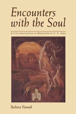 Encounters with the Soul (Revised)