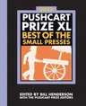 The Pushcart Prize XL: Best of the Small Presses 2016 Edition (2016)