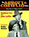 The Abbott & Costello Story: Sixty Years of Who's on First?