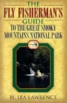 The Fly Fisherman's Guide