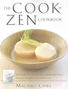 The Cook-Zen Cookbook: Microwave Cooking the Japanese Way--Simple, Healthy, and Delicious