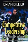 Competitive Leadership: Twelve Principles for Success