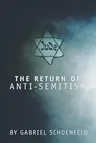 The Return of Anti-Semitism