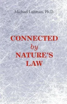 Connected by Nature S Law