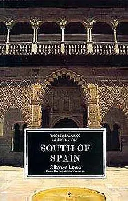 The Companion Guide to the South of Spain (Revised)