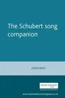 The Schubert song companion (Revised)