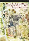 La Grava: The Archaeology and History of a Royal Manor and Alien Priory of Fontevrault