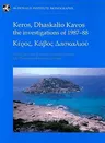 Keros, Dhaskalio Kavos: The Investigations of 1987-88