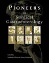 Pioneers in Surgical Gastroenterology (UK)