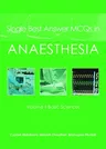 Single Best Answer McQs in Anaesthesia: Volume II Basic Sciences (UK)