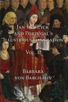 Jan Van Eyck and Portugal's 'Illustrious Generation': Volume II: Plates