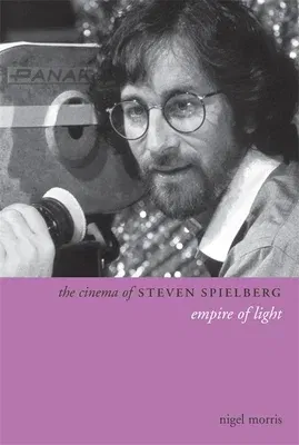 The Cinema of Steven Spielberg: Empire of Light