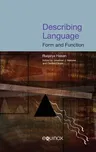 Describing Language: Form and Function