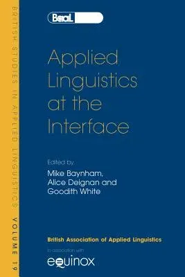 Applied Linguistics at the Interface: Baal 19