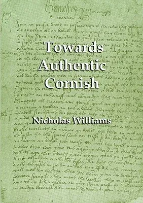 Towards Authentic Cornish