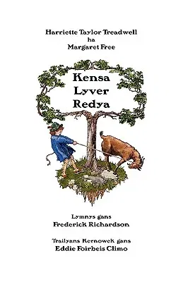 Kensa Lyver Redya: A first reading book in Standard Cornish