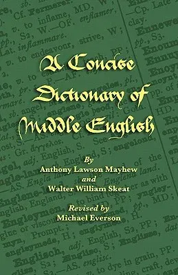 A Concise Dictionary of Middle English