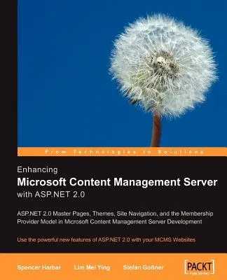 Enhancing Microsoft Content Management Server with ASP.Net 2.0